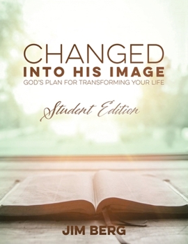 Paperback Changed into His Image: Student Edition Book