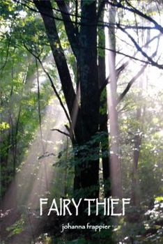 Fairy Thief - Book #2 of the Fairy Circle