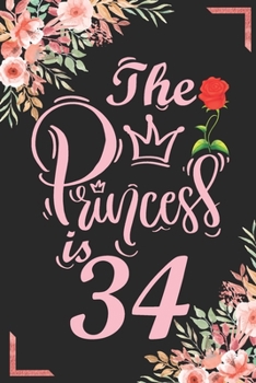 The Princess Is 34: 34th Birthday & Anniversary Notebook Flower Wide Ruled Lined Journal 6x9 Inch ( Legal ruled ) Family Gift Idea Mom Dad or Kids in Holidays - Marble & Red Love Flowers Cover