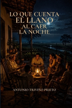 Paperback Lo Que Cuenta El Llano Al Caer La Noche [Spanish] Book