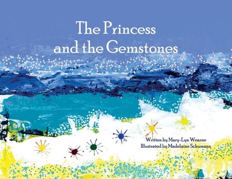 Paperback The Princess and the Gemstones Book