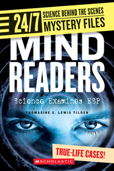 Paperback Mind Readers (24/7: Science Behind the Scenes: Mystery Files) Book