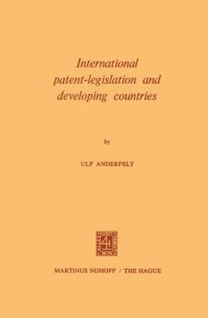 Paperback International Patent-Legislation and Developing Countries Book