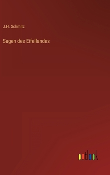 Sagen des Eifellandes (German Edition)