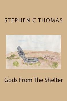 Paperback Gods From The Shelter Book