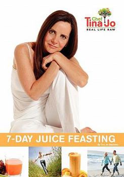 Paperback Real Life Raw 7-Day Juice Feasting Book