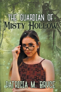 Paperback The Guardian of Misty Hollow Book