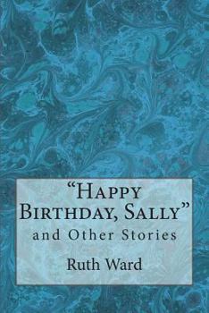 Paperback "Happy Birthday, Sally" and Other Stories Book