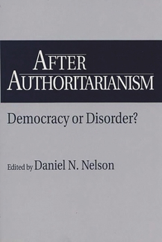 Paperback After Authoritarianism: Democracy or Disorder? Book