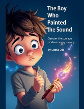 Paperback The Boy Who Painted the Sound Book