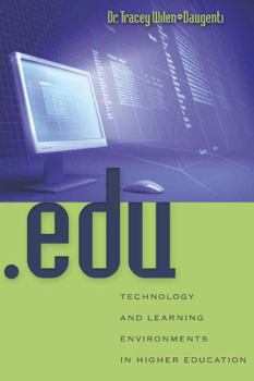 Paperback .Edu: Technology and Learning Environments in Higher Education Book