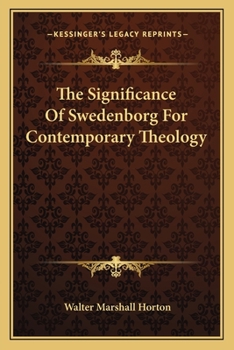 Paperback The Significance Of Swedenborg For Contemporary Theology Book