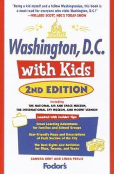Paperback Washington, D.C. with Kids, 2nd Edition Book