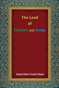 Paperback The Land of Seasons and Songs Book