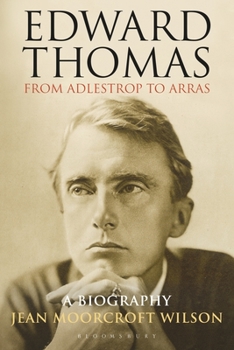 Paperback Edward Thomas: From Adlestrop to Arras: A Biography Book