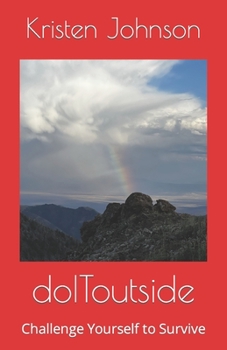 Paperback doIToutside: Challenge Yourself to Survive Book