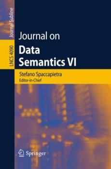 Paperback Journal on Data Semantics VI Book