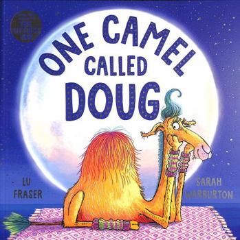 Paperback One Camel Called Doug: the perfect countdown to bedtime! Book