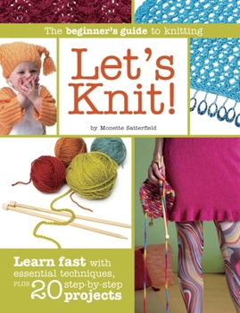 Paperback Let's Knit!: The Beginner's Guide to Knitting Book