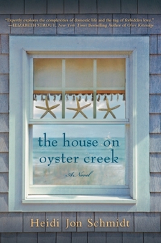 Paperback The House on Oyster Creek Book