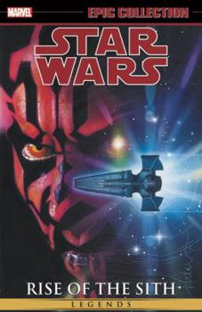 Paperback Star Wars Legends Epic Collection: Rise of the Sith Vol. 2 Book