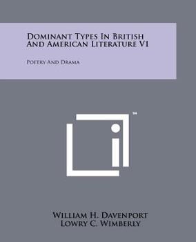 Paperback Dominant Types in British and American Literature V1: Poetry and Drama Book