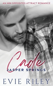 Paperback Cade: An MM Opposites Attract Romance Book