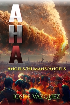 Paperback A H a: Angels/Humans/Angels Book