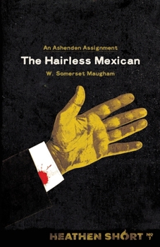Paperback The Hairless Mexican (Heathen Short) Book