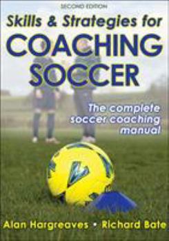 Paperback Skills & Strategies for Coaching Soccer Book