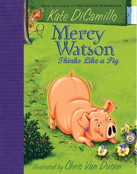 Hardcover Mercy Watson Thinks Like a Pig Book