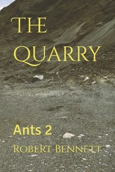 Paperback The quarry: Ants 2 Book