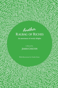 Paperback Another Ragbag Of Riches Book