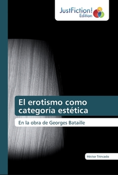 Paperback El erotismo como categoría estética [Spanish] Book