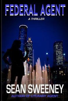 Paperback Federal Agent: A Thriller Book