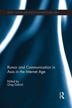Paperback Rumor and Communication in Asia in the Internet Age Book