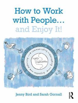 Paperback How to Work with People... and Enjoy It! Book