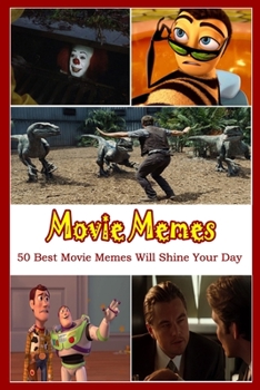 Movie Memes : 50 Best Movie Memes Will Shine Your Day