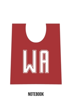 WA Notebook: Netball Notebook Wing Attack Position Bib