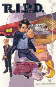 R.I.P.D. - Book #1 of the R.I.P.D. (collected editions)
