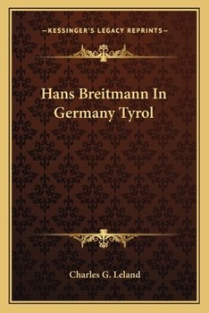 Hans Breitmann In Germany Tyrol