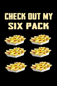 Paperback Check Out My Six Pack: Funny Food Meal Planner 120 pages 6"x9" Book