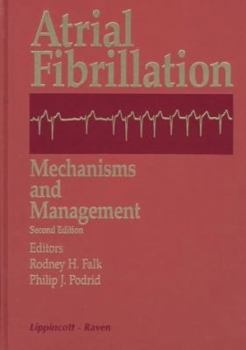 Hardcover Atrial Fibrillation: Mechanisms and Management Book