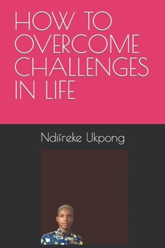 Paperback How to Overcome Challenges in Life Book