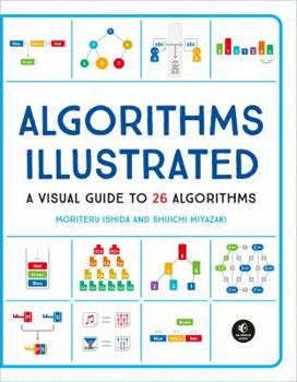 Paperback Algorithms: Explained and Illustrated Book