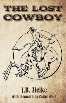 Paperback The Lost Cowboy Book