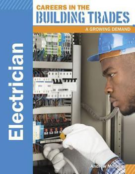 Electrician - Book  of the Careers in the Building Trades: A Growing Demand