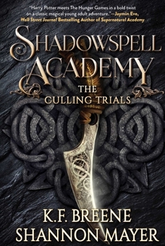 Hardcover Shadowspell Academy: The Culling Trials Book