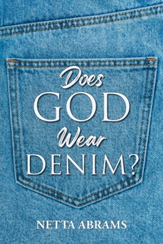 Paperback Does God Wear Denim? Book