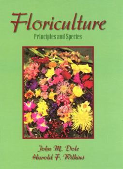 Hardcover Floriculture: Principles and Species Book